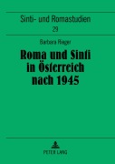 Cover-Bild zum Titel 'Roma und Sinti in Österreich nach 1945' von 'Barbara Rieger'