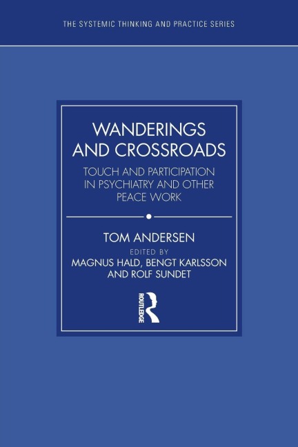 Wanderings and Crossroads - Tom Andersen