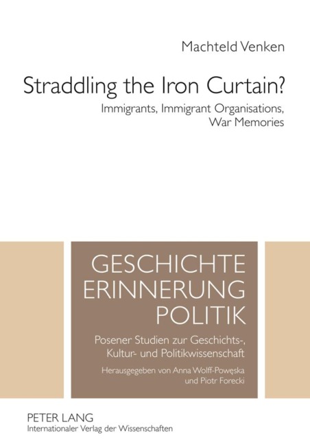 Straddling the Iron Curtain? - Machteld Venken