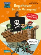 Cover-Bild zum Titel 'Lesenlernen mit Spaß - Minecraft 4: Ungeheuer - bis zum Untergang!' von 'Heiko Wolz'