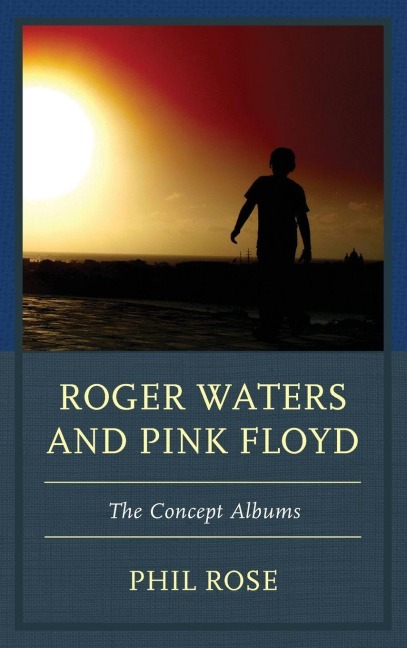 Roger Waters and Pink Floyd - Phil Rose