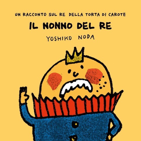 Il nonno del Re - Yoshiko Noda