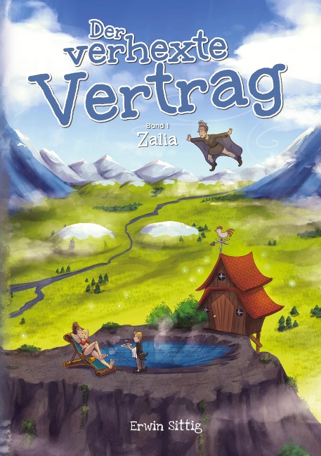 Der verhexte Vertrag - Erwin Sittig