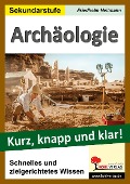 Cover-Bild zum Titel 'Archäologie - Kurz, knapp und klar!' von 'Friedhelm Heitmann'
