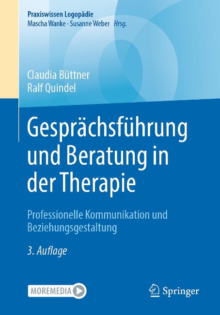 Gesprächsführung und Beratung in der Therapie - Claudia Büttner, Ralf Quindel