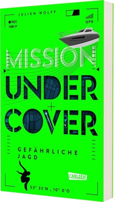 Mission Undercover 2: Gefährliche Jagd - Julien Wolff