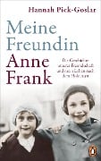 Cover-Bild zum Titel 'Meine Freundin Anne Frank' von 'Hannah Pick-Goslar'