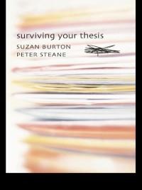 Surviving Your Thesis - 