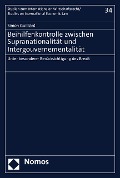 Cover-Bild zum Titel 'Beihilfenkontrolle zwischen Supranationalität und Intergouvernementalität' von 'Simon Guilliard'