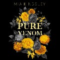 Cover-Bild zum Titel 'Pure Venom' von 'Mia Kingsley'