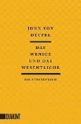 Cover-Bild zum Titel 'Das Wenige und das Wesentliche' von 'John Düffel'