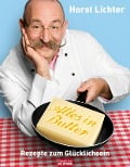 Cover-Bild zum Titel 'Alles in Butter' von 'Horst Lichter'
