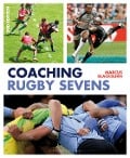 Cover-Bild zum Titel 'Coaching Rugby Sevens' von 'Marcus Blackburn'