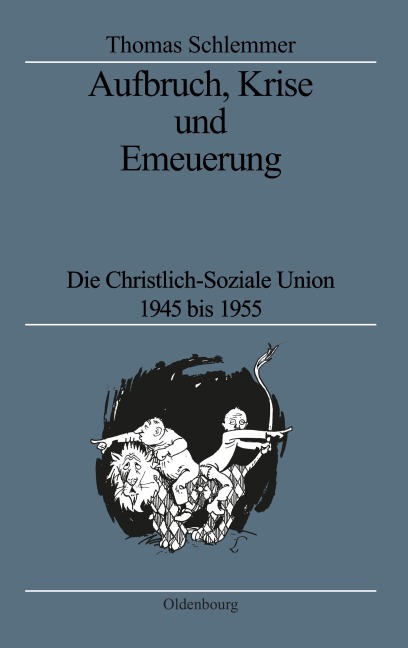 Aufbruch, Krise und Erneuerung - Thomas Schlemmer