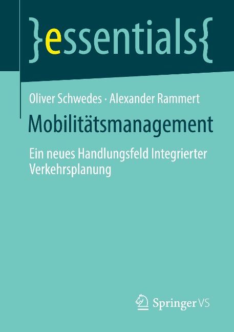 Mobilitätsmanagement - Alexander Rammert, Oliver Schwedes