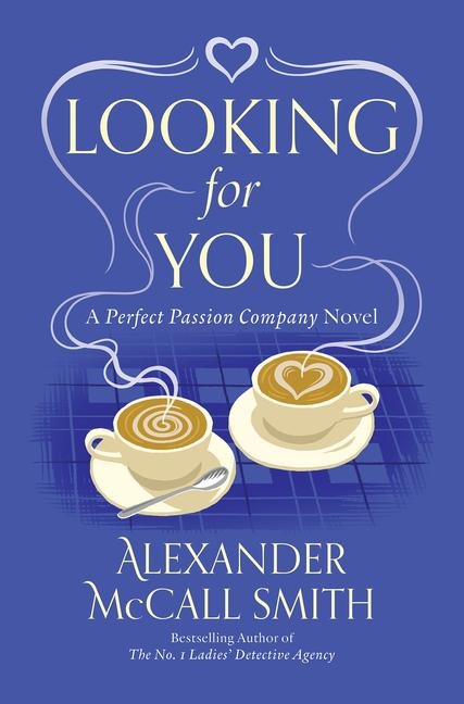 Looking for You - Alexander McCall Smith