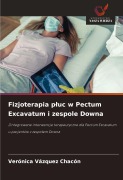 Cover-Bild zum Titel 'Fizjoterapia p¿uc w Pectum Excavatum i zespole Downa' von 'Verónica Vázquez Chacón'