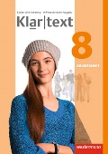 Klartext 8. Arbeitsheft. Differenzierende Ausgabe. Baden-Württemberg - 