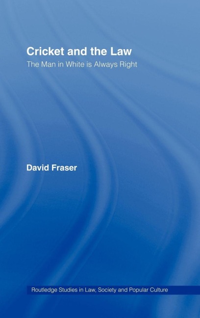 Cricket and the Law - David Fraser
