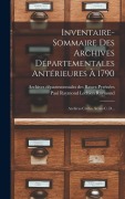 Cover-Bild zum Titel 'Inventaire-sommaire Des Archives Départementales Antérieures À 1790' von ''