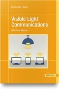 Visible Light Communications - Peter Adam Hoeher