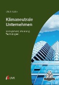 Cover-Bild zum Titel 'Klimaneutrale Unternehmen' von 'Ulrich Sailer'
