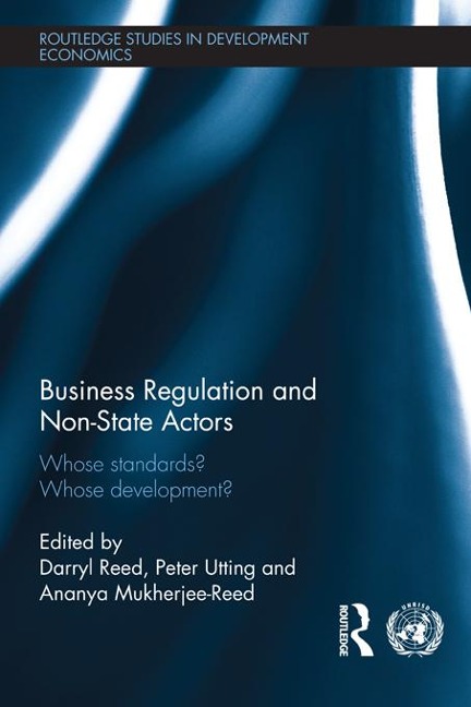 Business Regulation and Non-State Actors - 