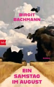 Cover-Bild zum Titel 'Ein Samstag im August' von 'Birgit Bachmann'