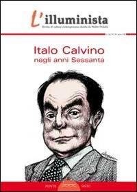 Italo Calvino negli anni Sessanta - 