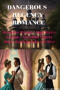 Dangerous Regency Romance - Cupideros
