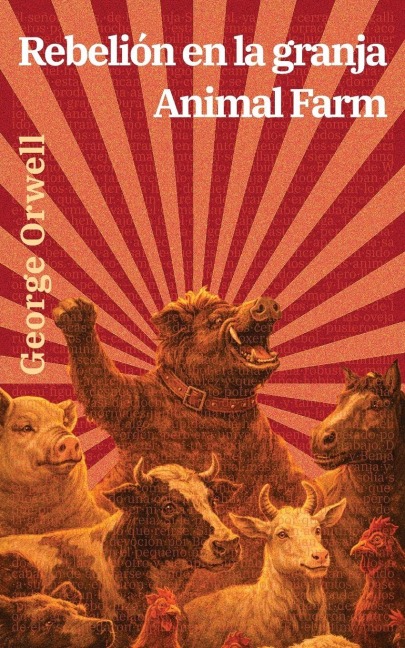 Rebelión en la granja - Animal Farm - George Orwell