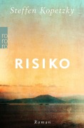 Cover-Bild zum Titel 'Risiko' von 'Steffen Kopetzky'