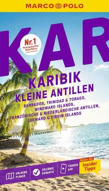 MARCO POLO Reiseführer Karibik, Kleine Antillen - Gesine Froese, Irmeli Tonollo