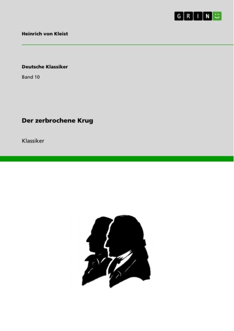 Der zerbrochene Krug - Heinrich von Kleist