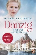 Cover-Bild zum Titel 'Danzig' von 'Hilke Sellnick'