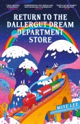 Cover-Bild zum Titel 'Return to the DallerGut Dream Department Store' von 'Miye Lee'