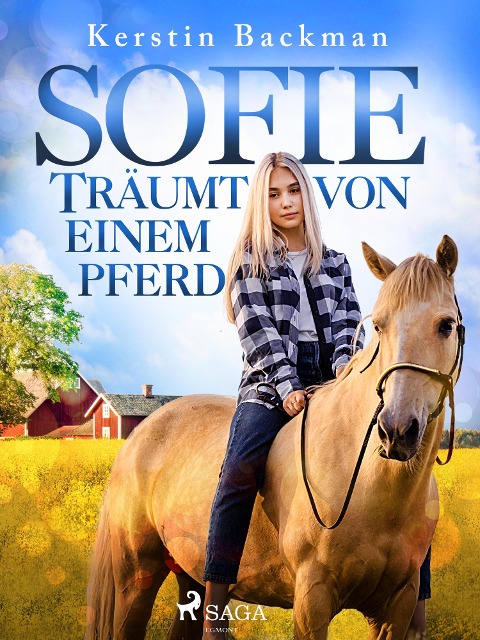 Sofie träumt von einem Pferd - Kerstin Backman