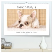 French Bully¿s - Große Schätze auf kleinen Pfoten (hochwertiger Premium Wandkalender 2026 DIN A2 quer), Kunstdruck in Hochglanz - Susanne Stark Sugarsweet - Photo