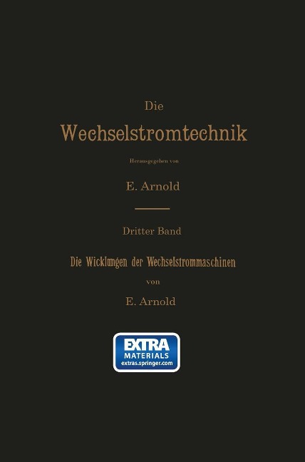 Die Wicklungen der Wechselstrommaschinen - E. Arnold