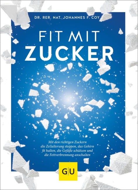 Fit mit Zucker - rer. nat. Johannes Coy