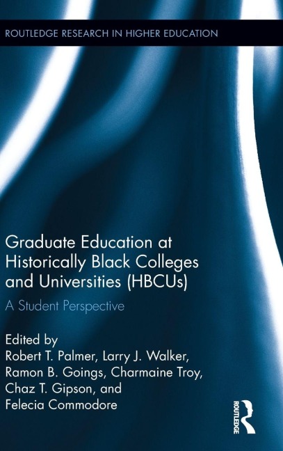 Graduate Education at Historically Black Colleges and Universities (HBCUs) - 