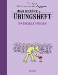 Cover-Bild zum Titel 'Das kleine Übungsheft - Entschleunigen' von 'Erik Pigani'