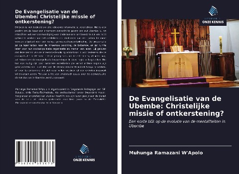 De Evangelisatie van de Ubembe: Christelijke missie of ontkerstening? - Muhunga Ramazani W'Apolo