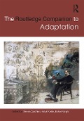 The Routledge Companion to Adaptation - 