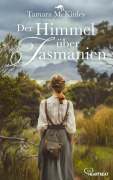 Cover-Bild zum Titel 'Der Himmel über Tasmanien' von 'Tamara Mckinley'