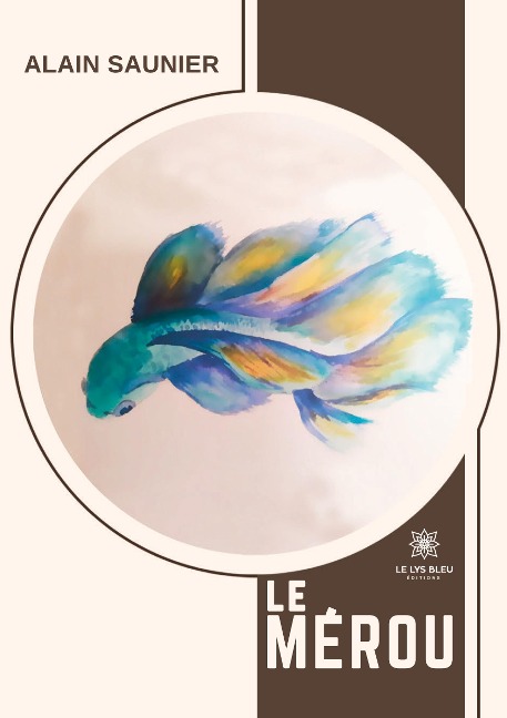 Le mérou - Alain Saunier