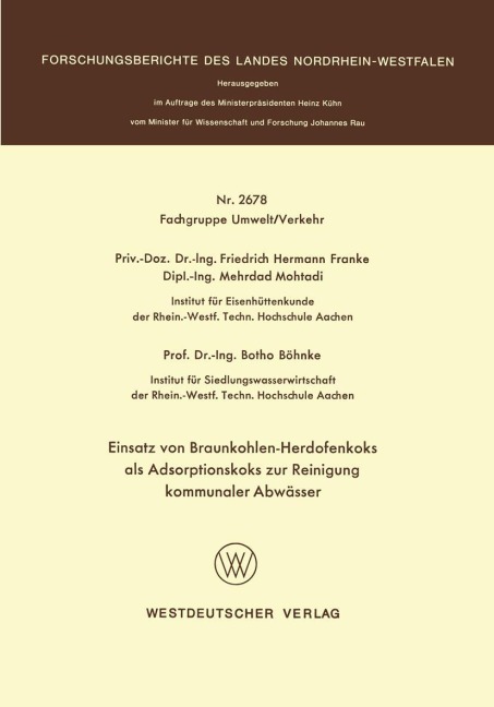 Einsatz von Braunkohlen-Herdofenkoks als Adsorptionskoks zur Reinigung kommunaler Abwässer - Friedrich Hermann Franke