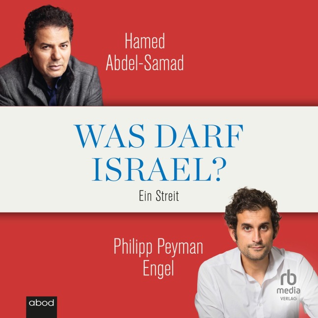 Was darf Israel? - Hamed Abdel-Samad, Philipp Peyman Engel
