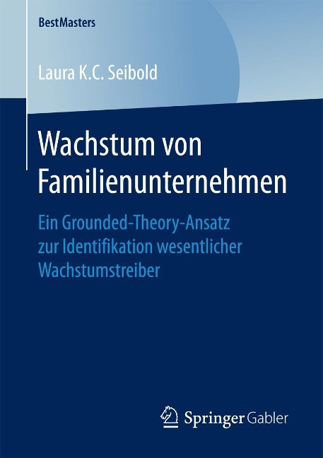 Wachstum von Familienunternehmen - Laura K. C. Seibold