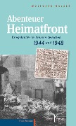 Cover-Bild zum Titel 'Abenteuer Heimatfront' von 'Wolfgang Melzer'